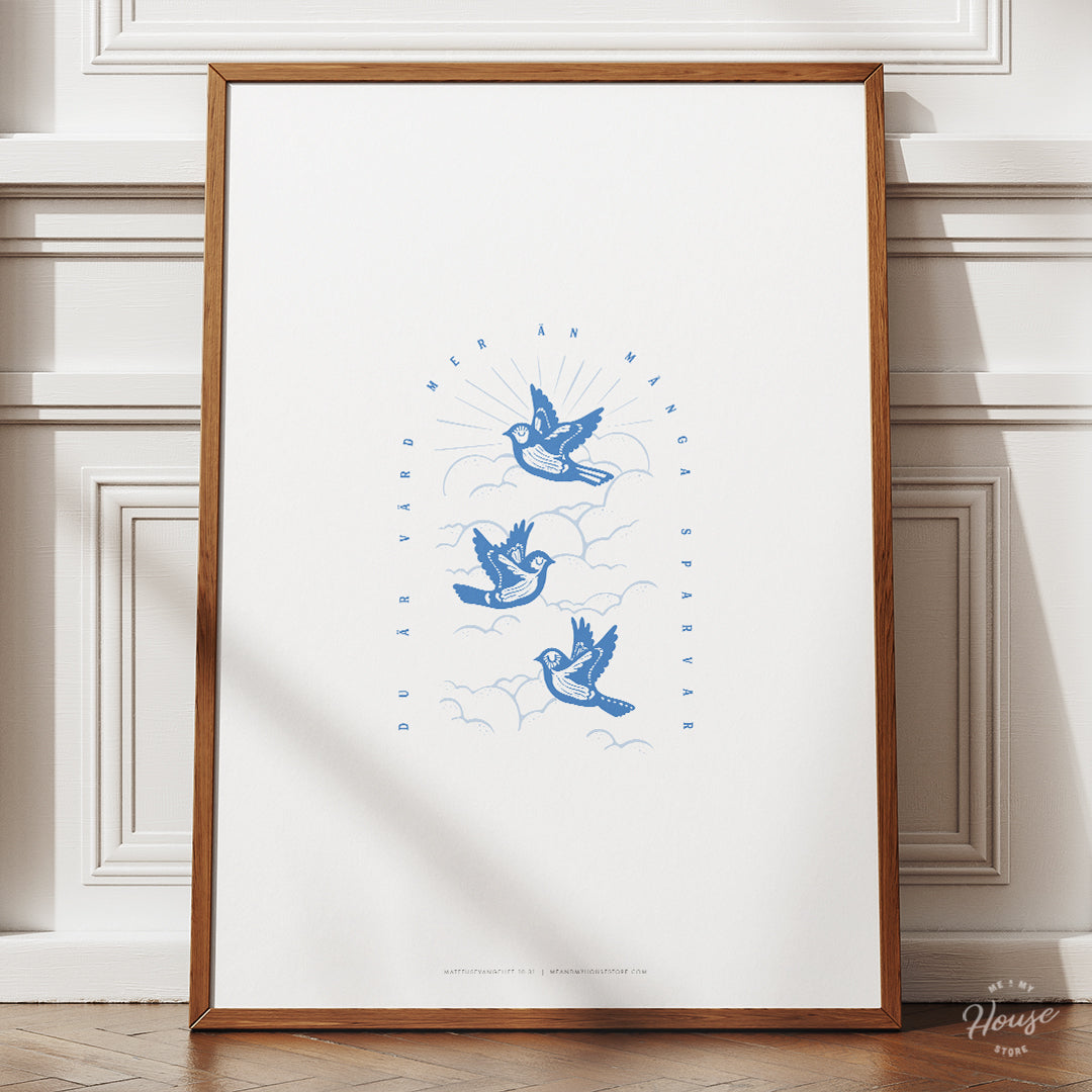 Du är värd mer än många sparvar