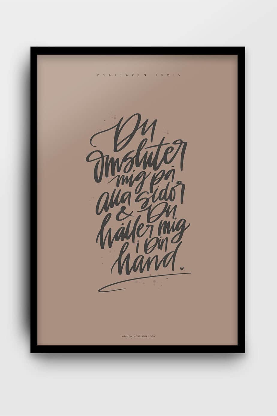 Poster: Du omsluter mig på alla sidor