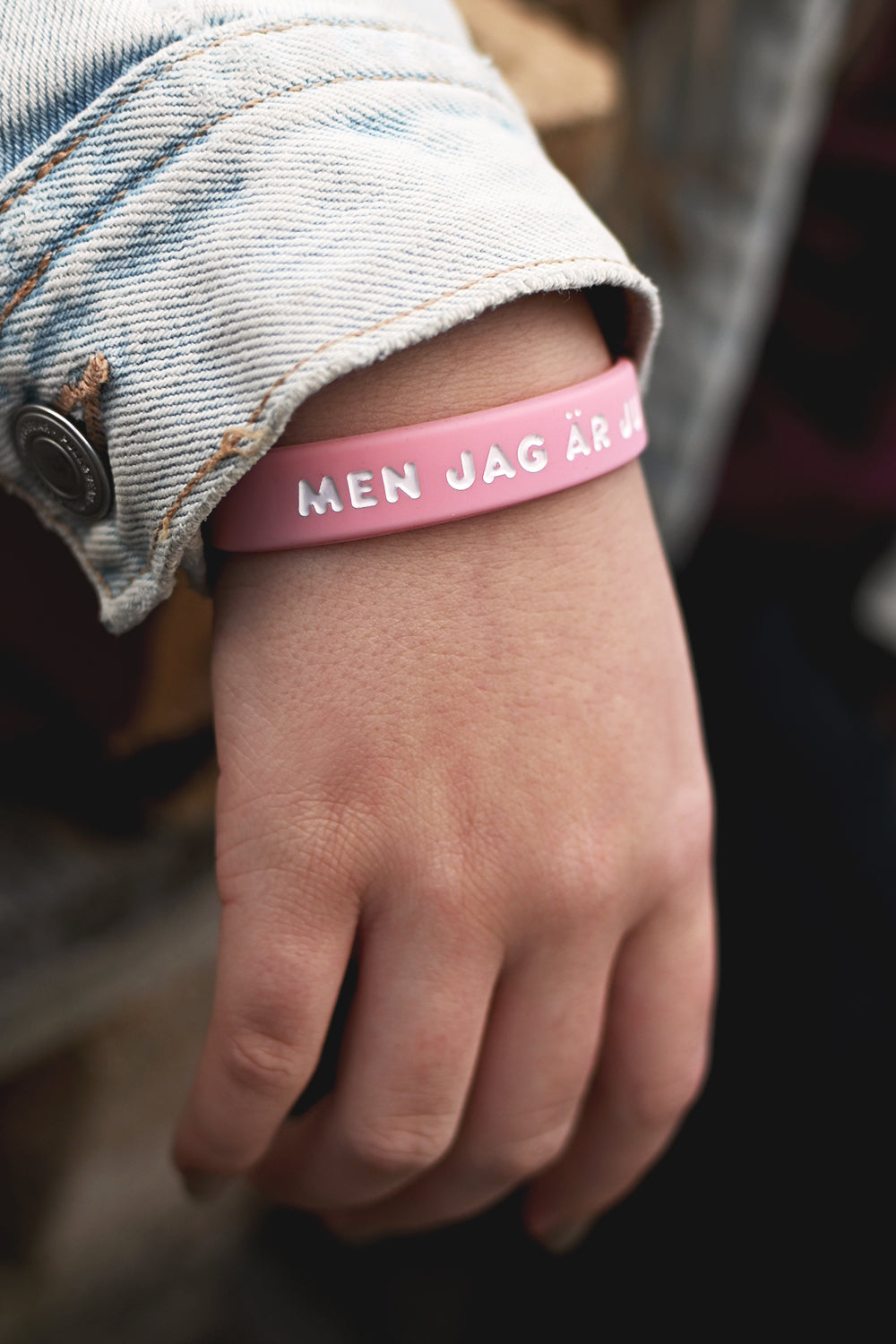 Silikonarmband i tonårsstorlek: Men jag är ju helt fantastisk!