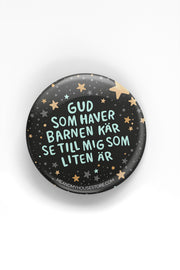 Knapp: Gud som haver barnen kär, se till mig som liten är