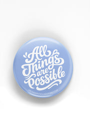 Magnet: All things are possible