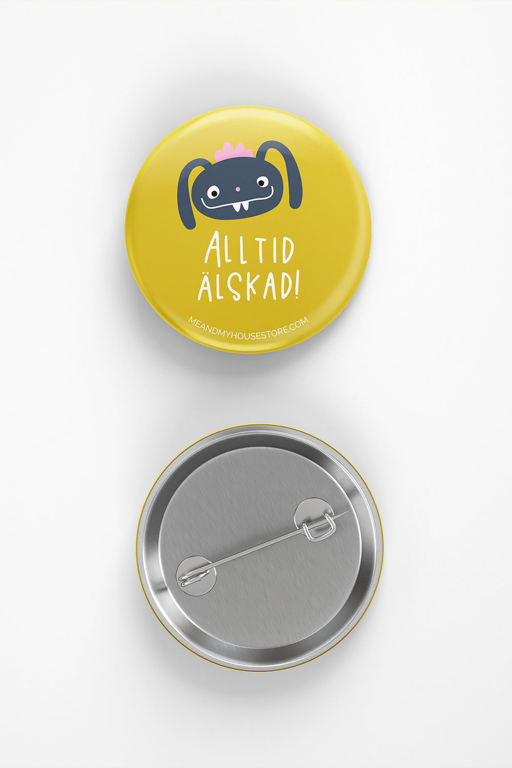 Gul knapp: Alltid älskad!