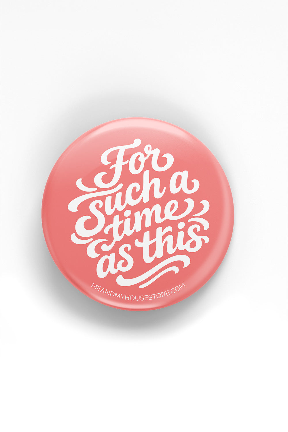 Magnet: For such a time as this