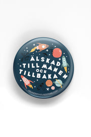 Knapp: Älskad till månen och tillbaka