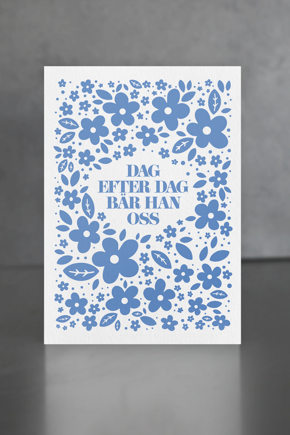 Vykort med blå blommor: Dag efter dag bär Han oss