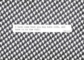 Postcard: I have come that you may have life - Me & My House Store