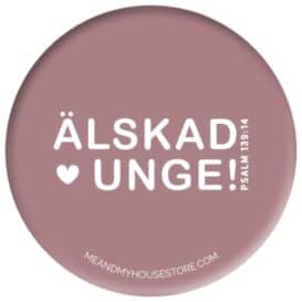 Knapp: Älskad unge!